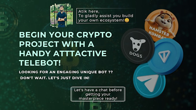 Gig Preview - Make custom telegram crypto bots like hamster kombat, dogs