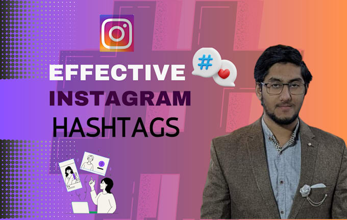 Gig Preview - Create effective hashtags to grow instagram organically