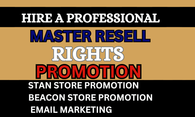 Gig Preview - Promote master resell right courses for passive income through email marketing