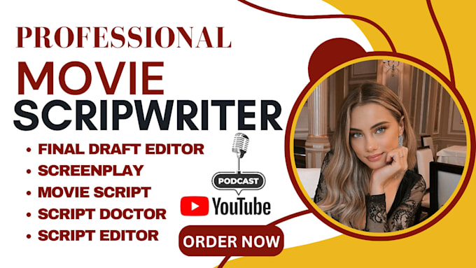 Gig Preview - Write screenplay, film script, movie scriptwriter screenwriting, script editor