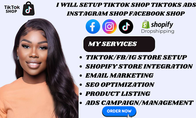 Gig Preview - Setup tiktok shop tiktok ads instagram shop facebook shop shopify marketing