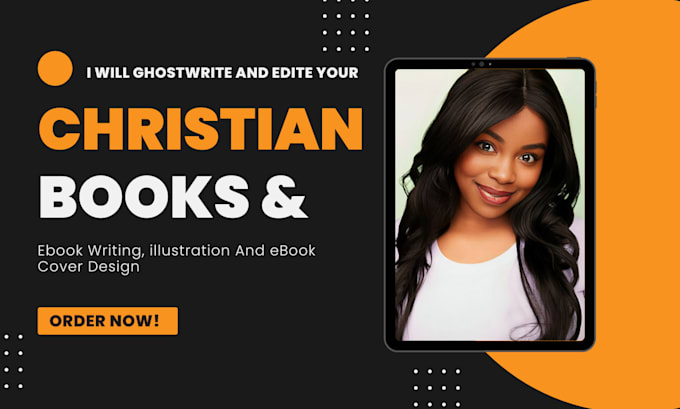 Gig Preview - Ghostwrite and edit your christian books,christian ebook cover and illustration