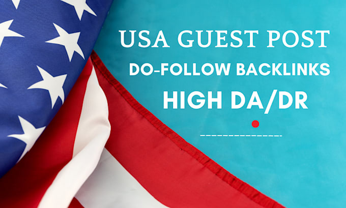 Gig Preview - Do USA guest post on high da usa blog with do follow backlinks