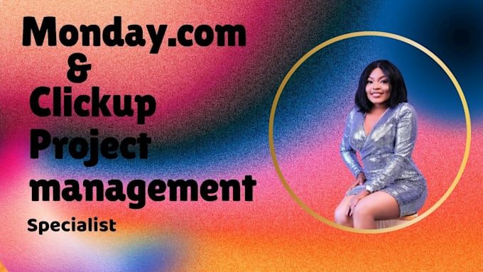 Gig Preview - Be your clickup monday com crm expert for workflow setup and project management