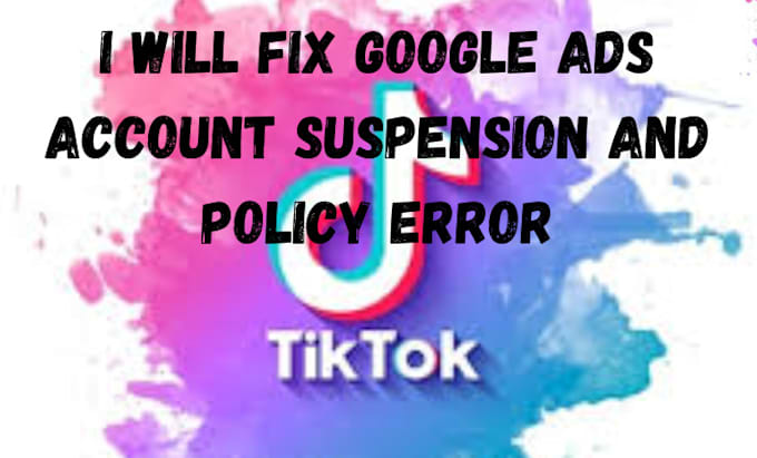 Gig Preview - Fix google ads account suspension and policy error