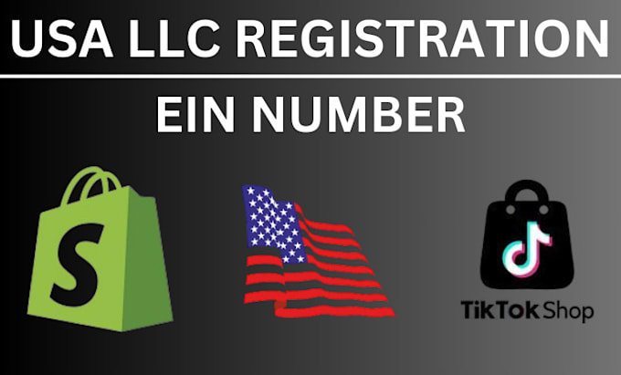 Gig Preview - Create usa llc registration, ein number to setup USA llc tiktok shop, tiktok ads