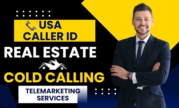 Gig Preview - Do cold outreach telemarketing real estate cold calling with USA caller id