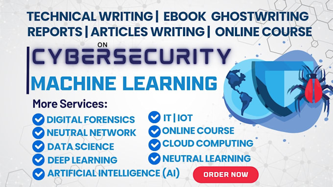 Gig Preview - Do technical research writing on cybersecurity ai iot data science ml, reports