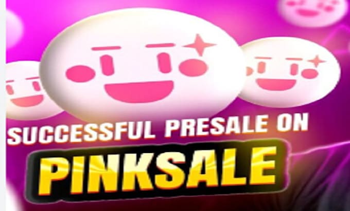 Gig Preview - Maximize your pinksale presale proven strategies for 100 percent sellout