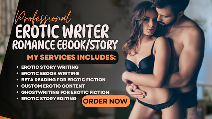 Gig Preview - Ghostwrite your erotic novella, romance erotic story, fantasy ebook writer, nsfw