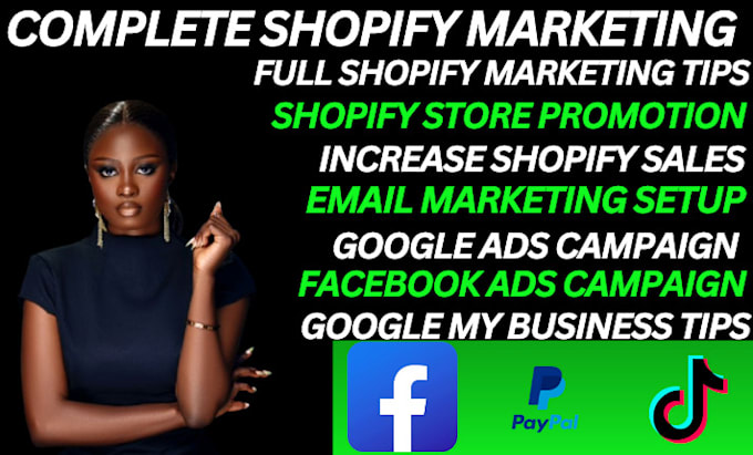 Gig Preview - Ecommerce shopify marketing, shopify promotion manager to boost shopify sales