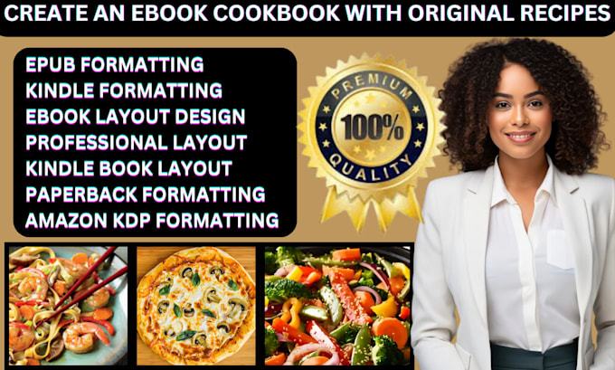 Gig Preview - Design your cookbook  and write recipes  for cookbook recipe book and ebook