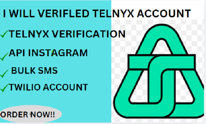 Gig Preview - Create a verified level1 level2 telnyx account for bulk SMS,mms, calls fowarding