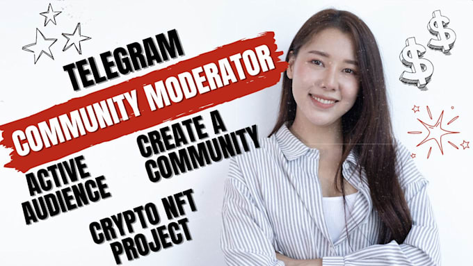 Gig Preview - Be your telegram community moderator,tiktok, crypto nft project with 50 chatters