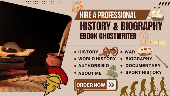 Gig Preview - Professionally ghostwrite your history, world history, biography, and memoir