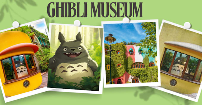 Gig Preview - Purchase ghibli museum tickets and reservations