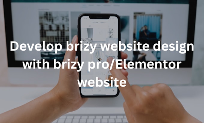 Gig Preview - Design responsive wordpress using brizy pro website