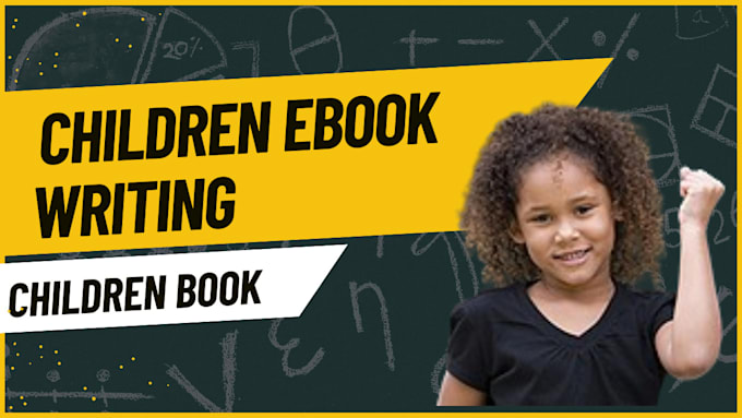 Gig Preview - Write profitable children ebook writing for your childrens