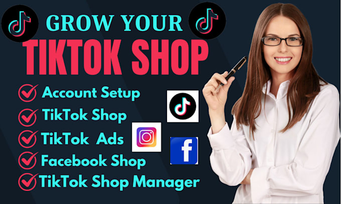 Gig Preview - Setup tiktok shop tiktok ads tiktok management tiktok marketing tiktok shop sale