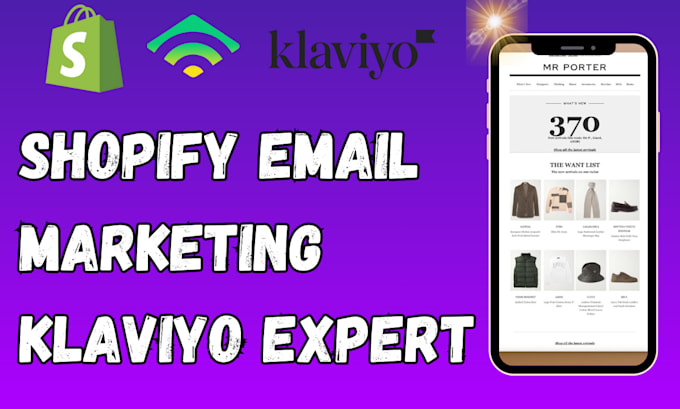 Gig Preview - Do shopify klaviyo flows, editable email newsleter template marketing automation