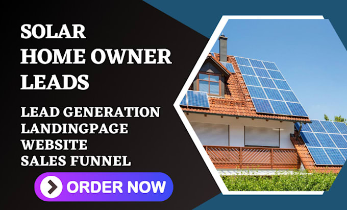 Gig Preview - Generate verified fresh solar leads roofing homeowners leads contractor website