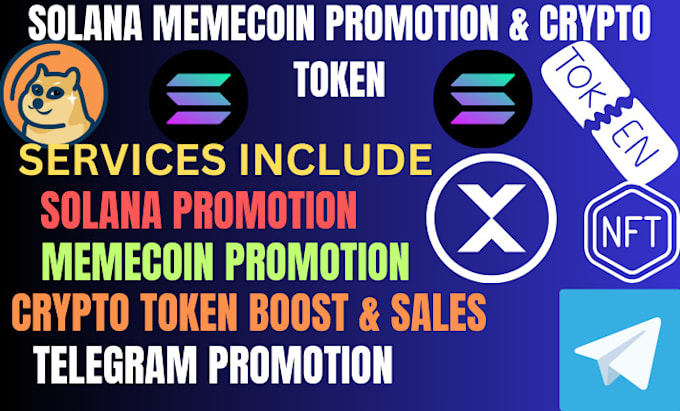 Gig Preview - Do memecoin promotion,solana memecoin marketing to 50m real member with sales