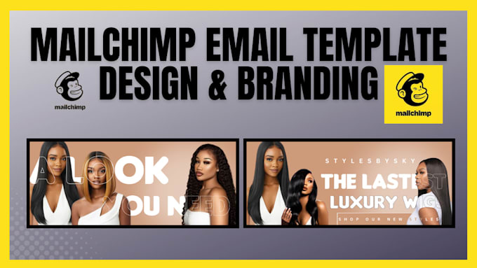 Gig Preview - Design stunning mailchimp email templates, newsletter, campaigns and branding