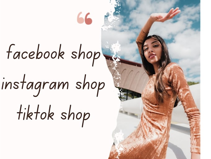 Gig Preview - Do tiktok shop, facebook shop and instagram fb ads to boost shopify sales