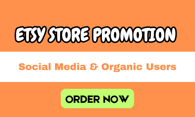 Bestseller - do etsy store promotion by organic, social traffic