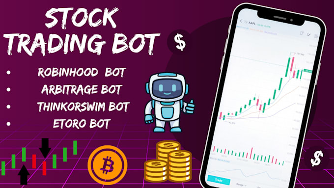 Gig Preview - Build stock trading bot, robinhood bot, arbitrage bot, thinkorswim bot etoro bot