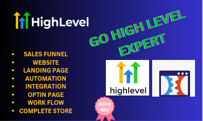 Gig Preview - Be your gohighlevel website sales funnel ghl automation expert