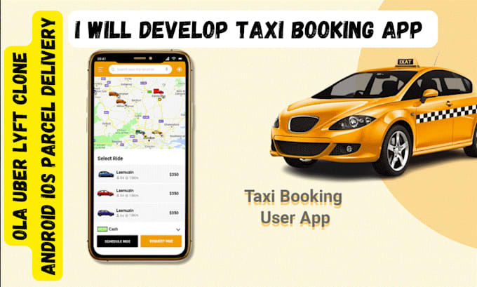 Gig Preview - Develop taxi booking app ola uber lyft clone android ios parcel delivery