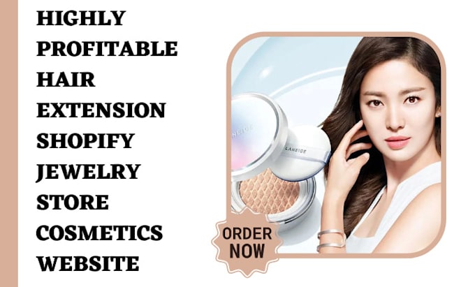 Gig Preview - Design hair extension shopify beauty store cosmetics website dropshipping store