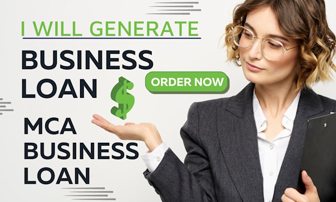 Gig Preview - Generate business loan leads mca loan leads business loan