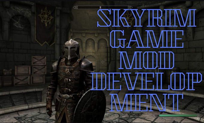 Gig Preview - Mod unreal engine game skyrim mods, weapon, amour, racemenu