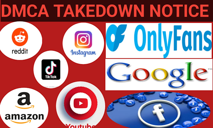 Bestseller - send dmca takedown notice to remove reddit,google,fb,instagram,x and only fans