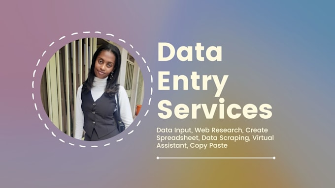 Gig Preview - Be your accurate data entry specialist