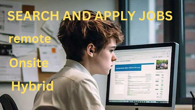 Gig Preview - Search and apply remote jobs onsite jobs and hybrid jobs