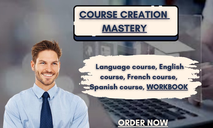 Gig Preview - Create language course, english course, french course, spanish course, workbook