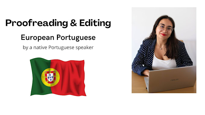 Gig Preview - Proofread, edit and correct your text in european portuguese