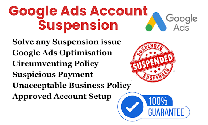 Gig Preview - Fix your google ads account suspension issue and reactivate your ads account