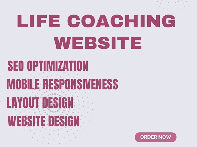 Gig Preview - Design a life coach, coaching, life consultant and life coaching website