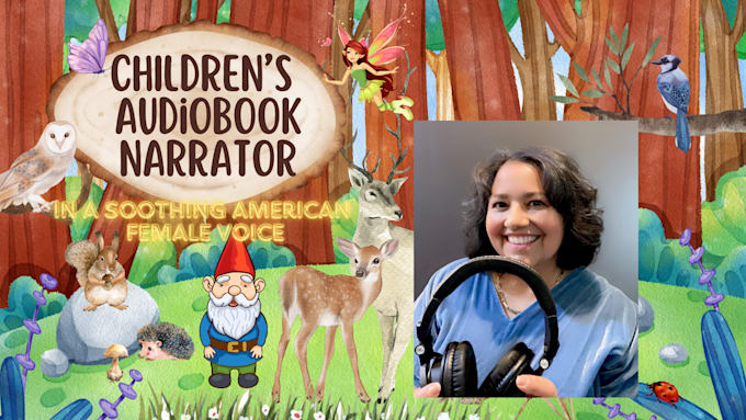 Gig Preview - Narrate and produce your childrens audiobook