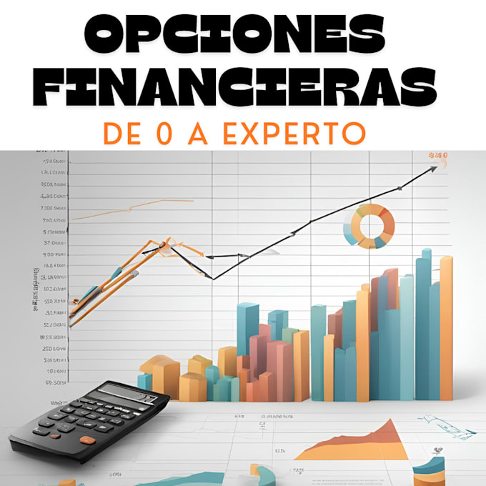 Gig Preview - Te convertire en un trader experto en opciones financieras