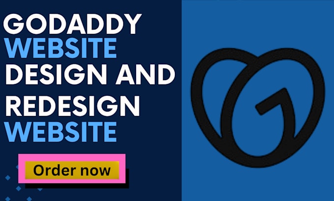 Gig Preview - Godaddy website redesign godaddy website design godaddy website redesign godaddy