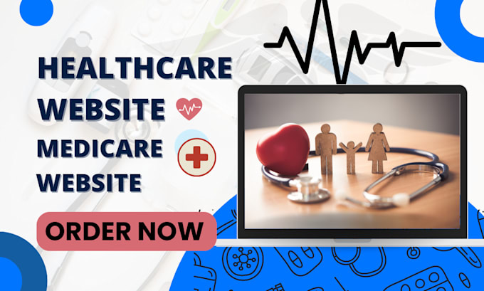 Gig Preview - Design website for doctor, clinic medical healthcare, dentists website