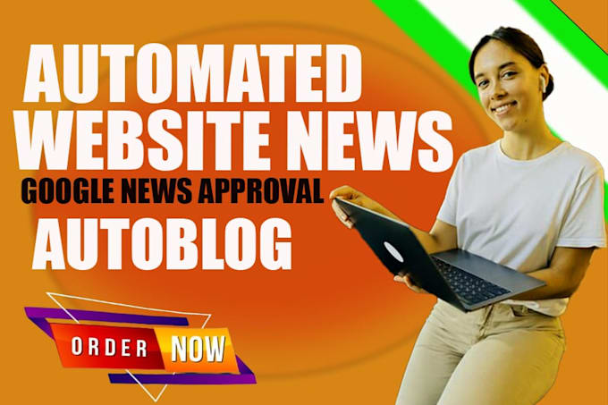 Gig Preview - Create automated news website autoblog and wordpress news auto blog for you