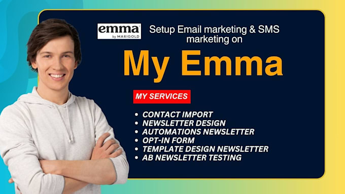 Gig Preview - Setup myemma email marketing campaigns email template newsletter