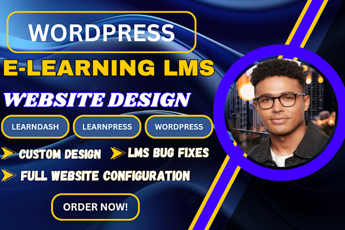 Gig Preview - Build elearning lms website with online courses using learndash, wplms theme