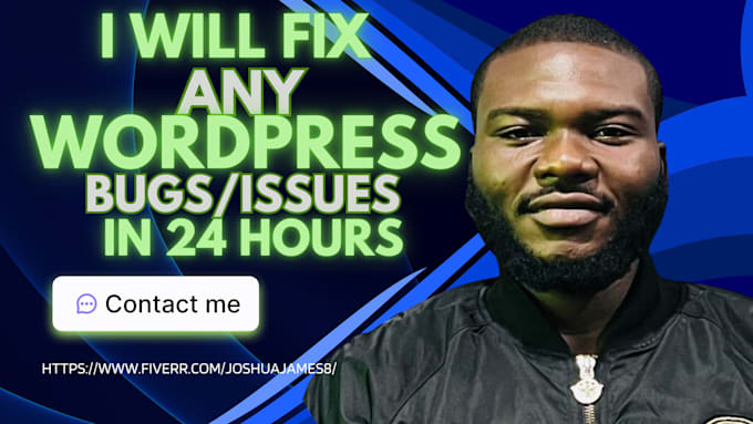 Gig Preview - Fix wordpress issues, wordpress problems, bugs, and errors